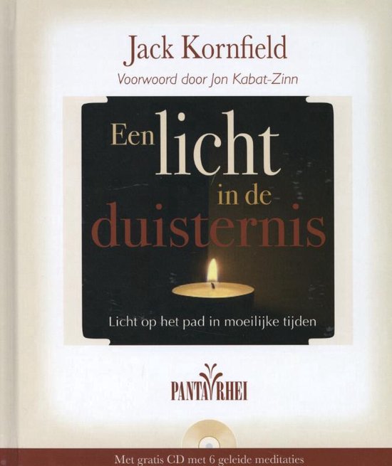 Een licht in de duisternis licht op het pad in moeilijke tijden met CD met 6 geleide meditaties